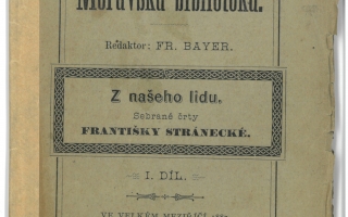 Spisovatelka Františka Stránecká se narodila v Meziříčí
