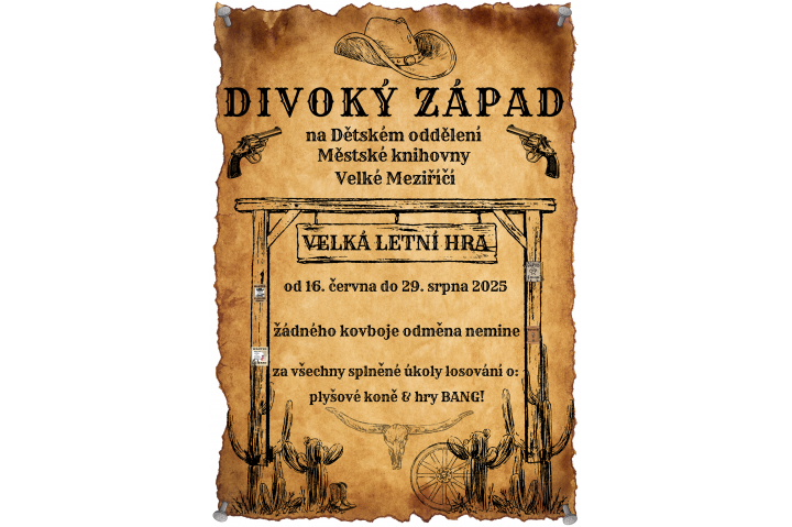Velká letní hra - Divoký západ